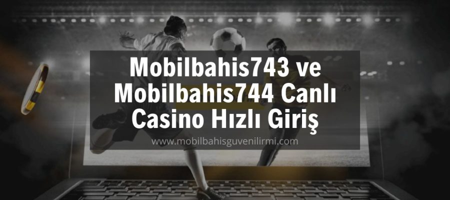 Mobilbahis743